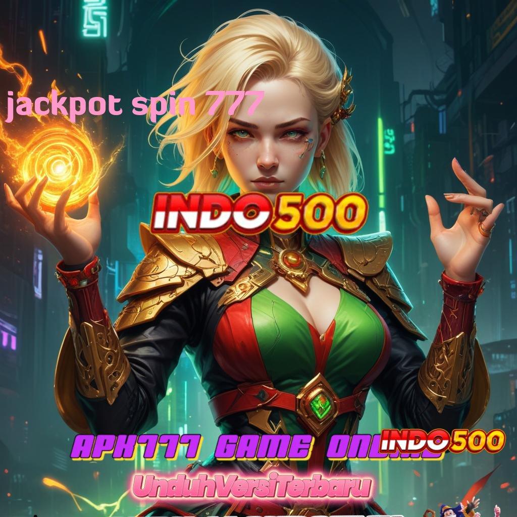 JACKPOT SPIN 777 ➜ Pusat Server Ukraina Slot Roda Nasib Tanpa Struktur Kaku