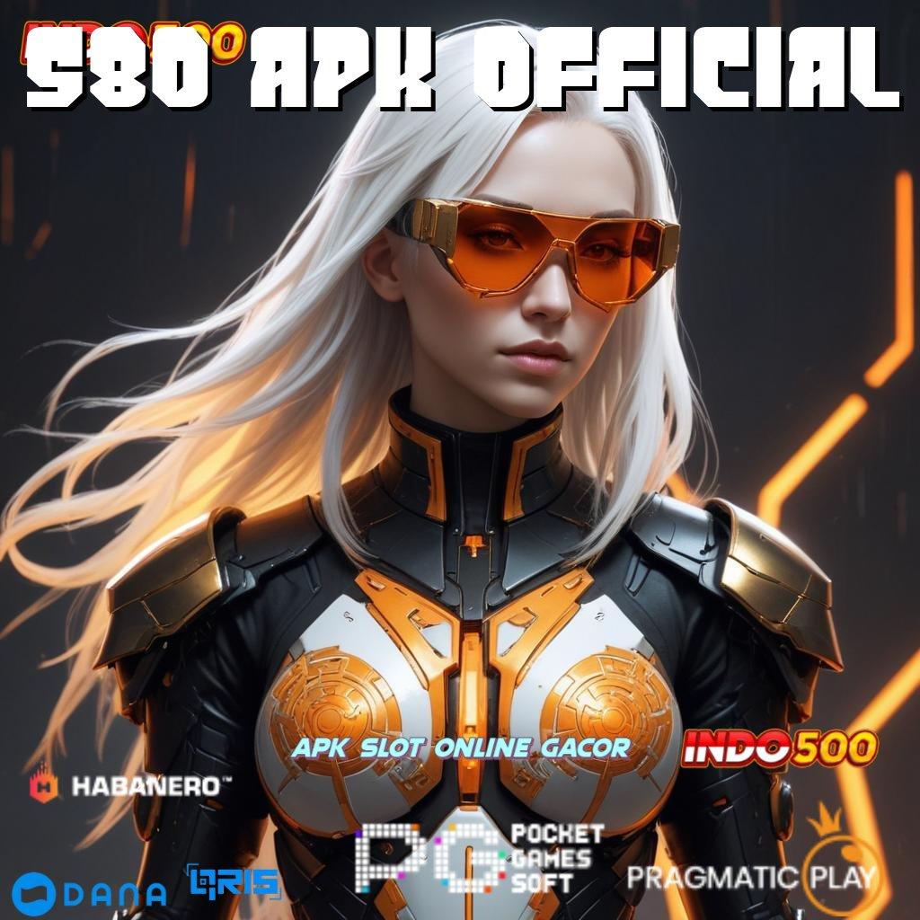 S80 Apk Official