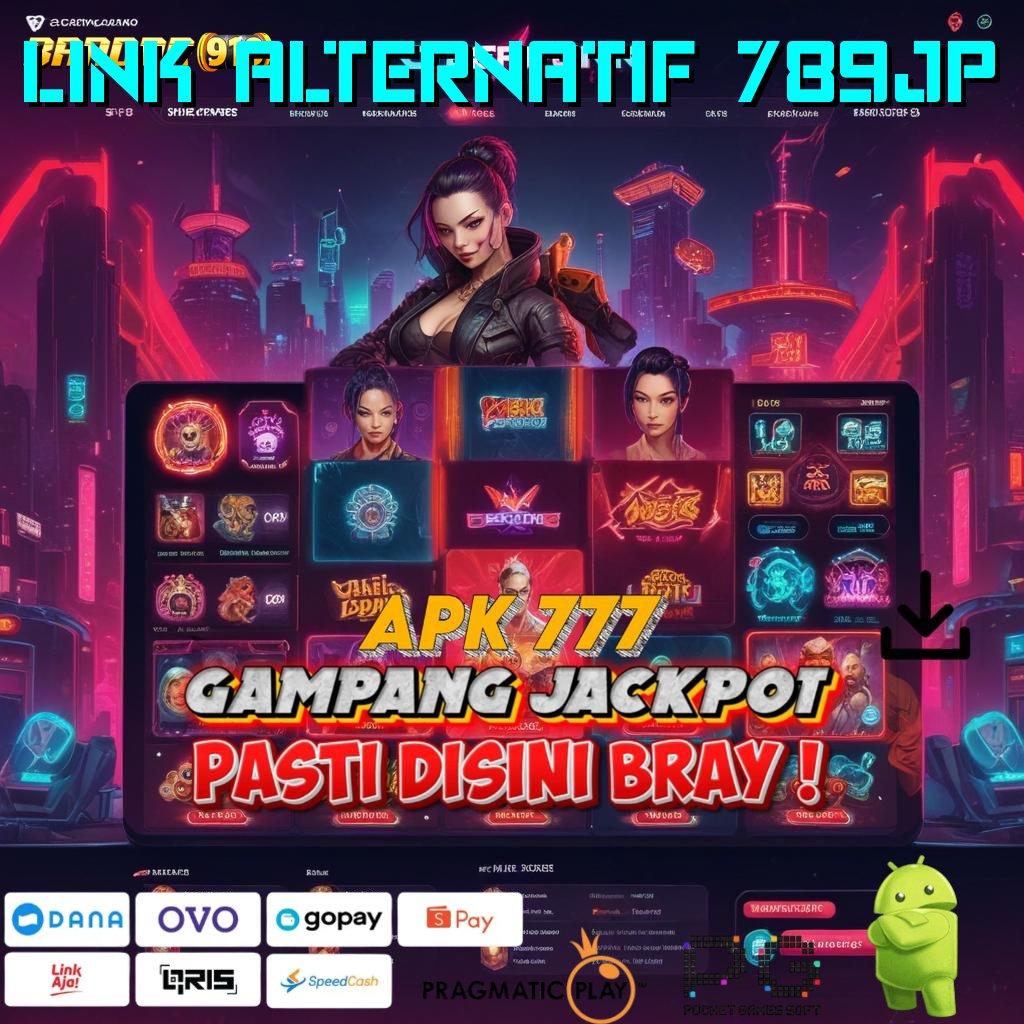 LINK ALTERNATIF 789JP | Keunggulan Bonus Kilat dengan Teknologi Terkini