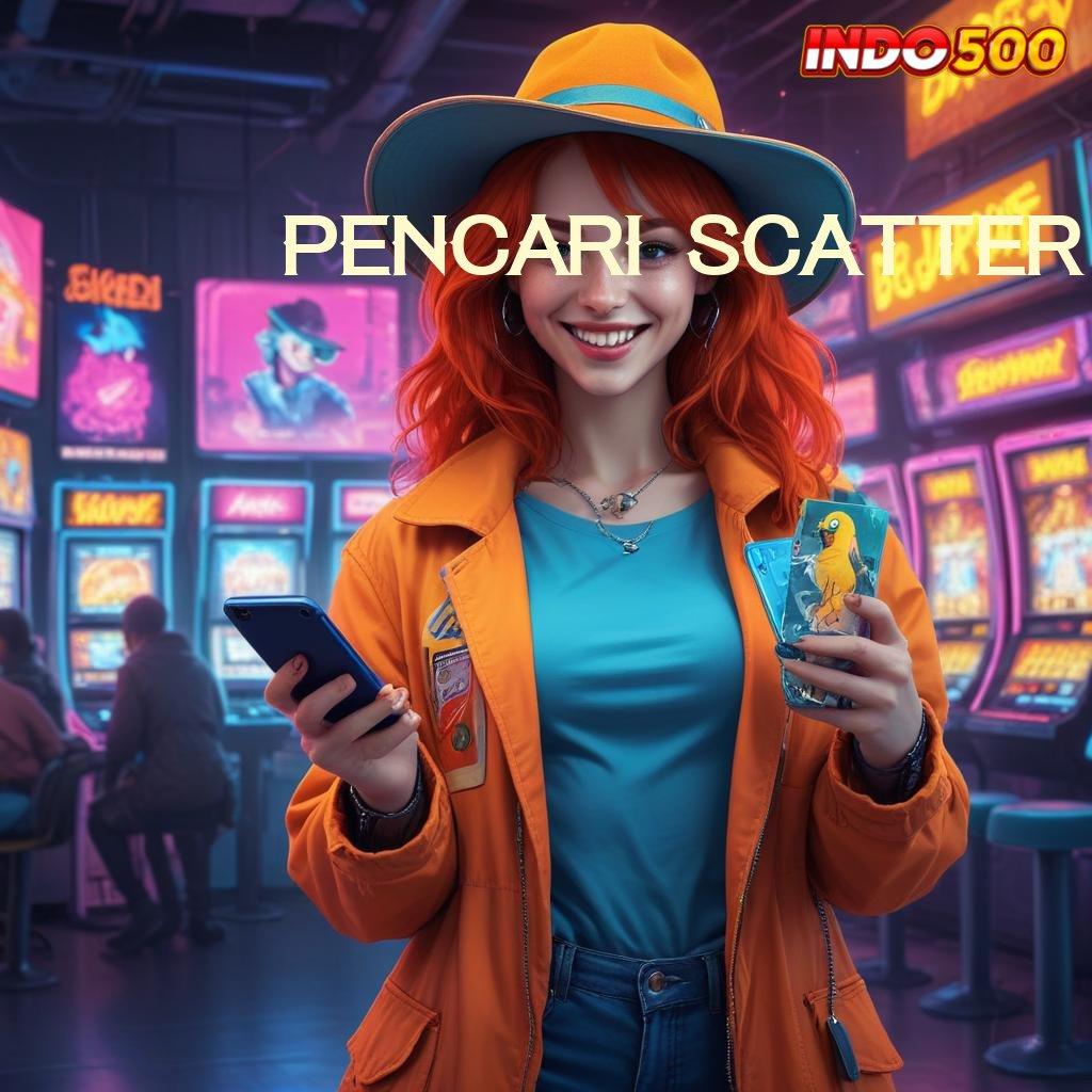 PENCARI SCATTER bermain slot gacor