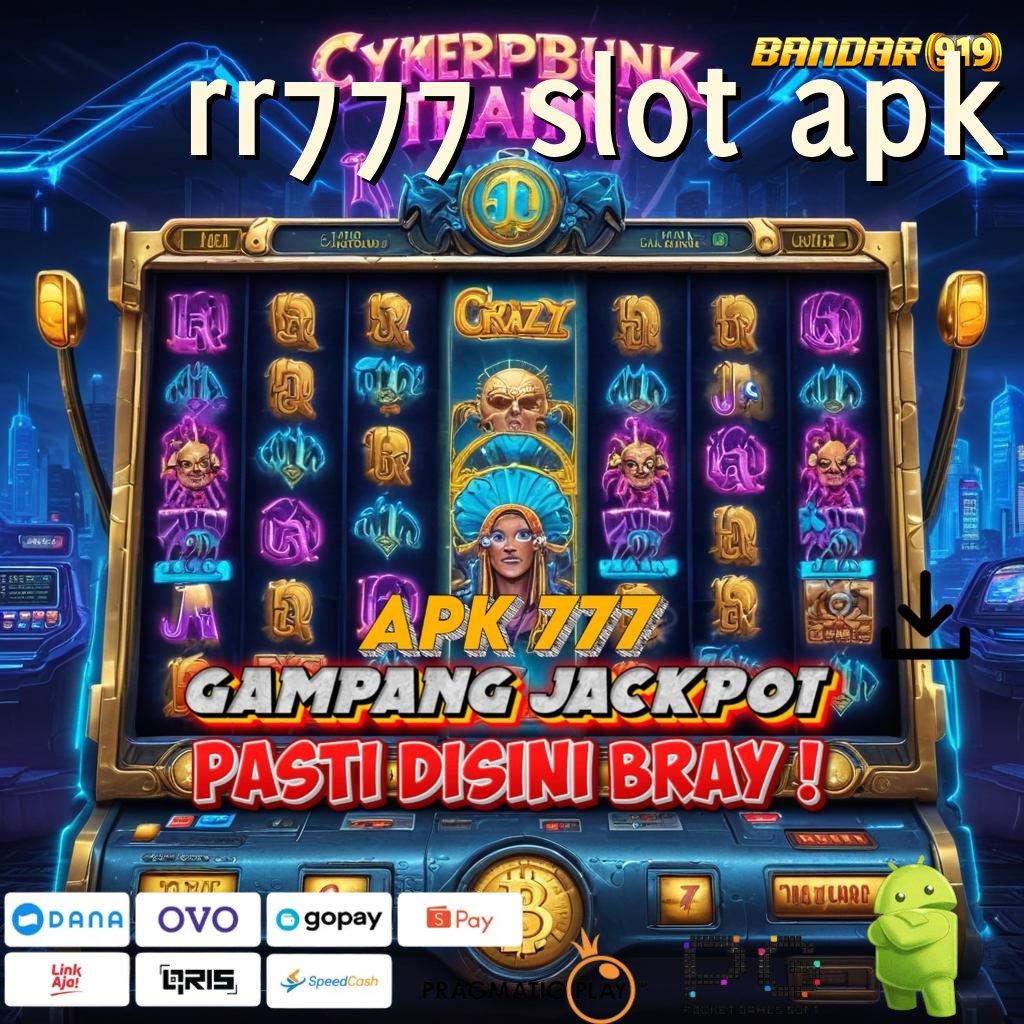 RR777 SLOT APK > APK Bonus RTP Tinggi 2025 Sarana Operasional