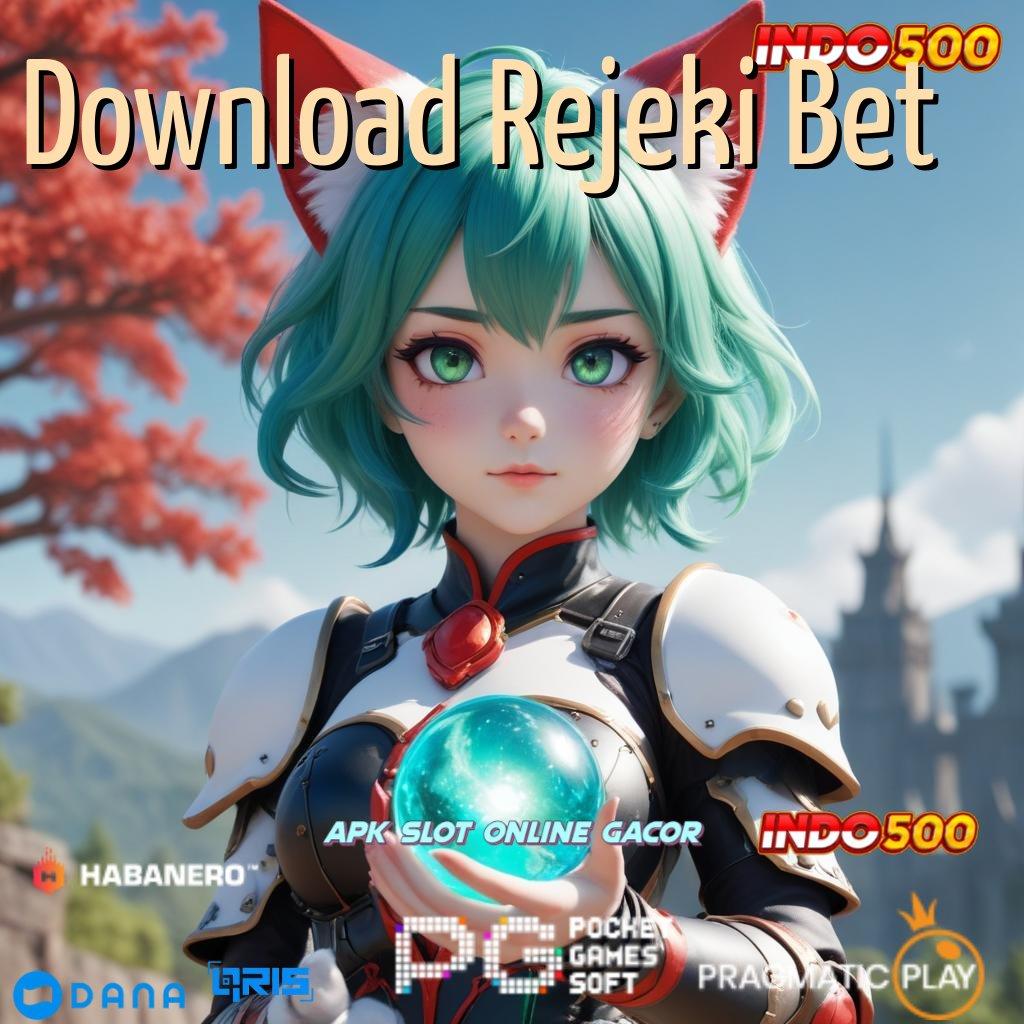 Download Rejeki Bet