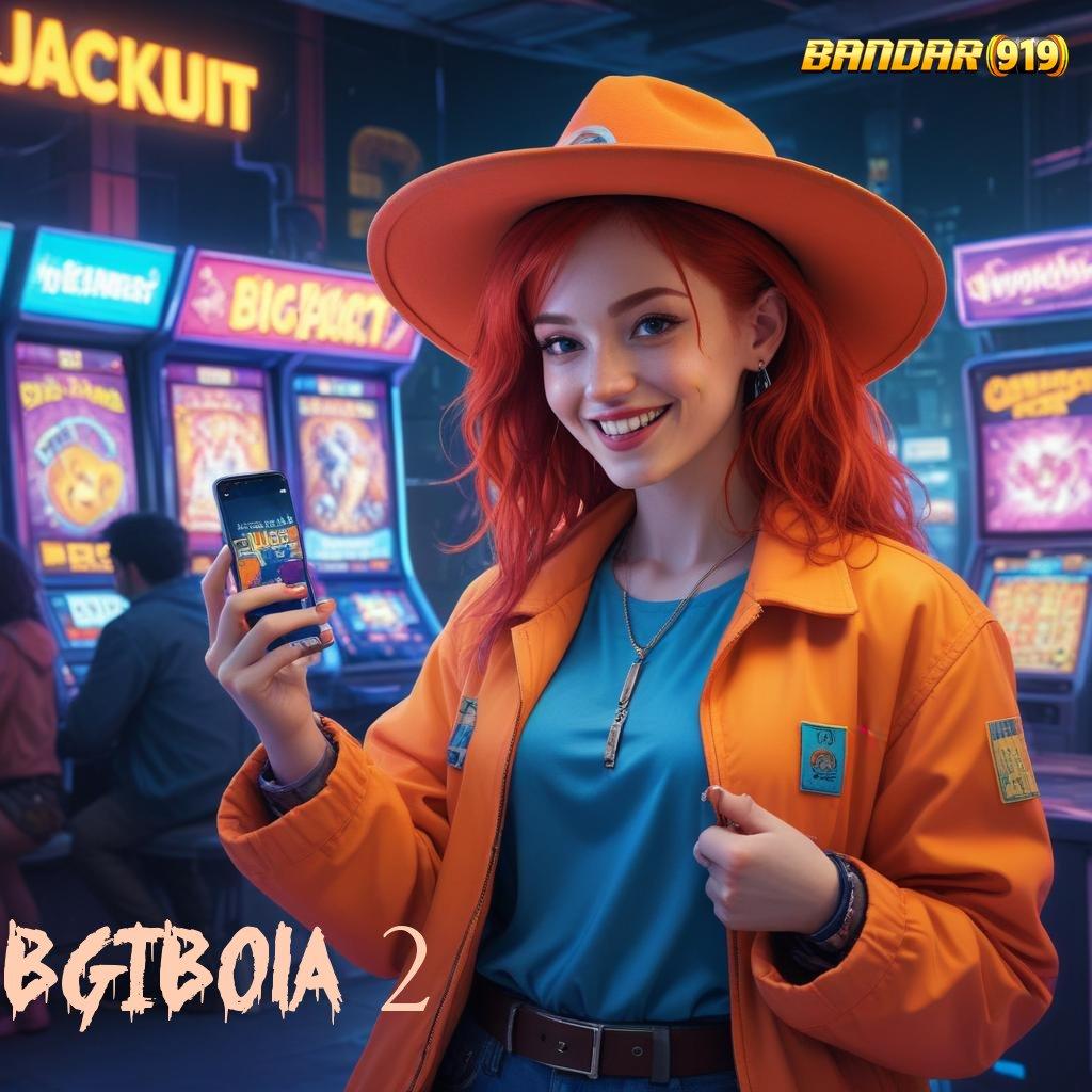 BGIBOLA 2 ♍ Untung Putar Mesin Jackpot Langsung Menang