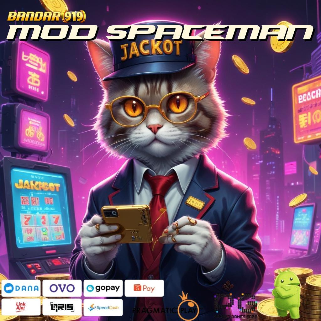 MOD SPACEMAN @ Tempat Pemungutan Maxwin Pasti Bonus Besar