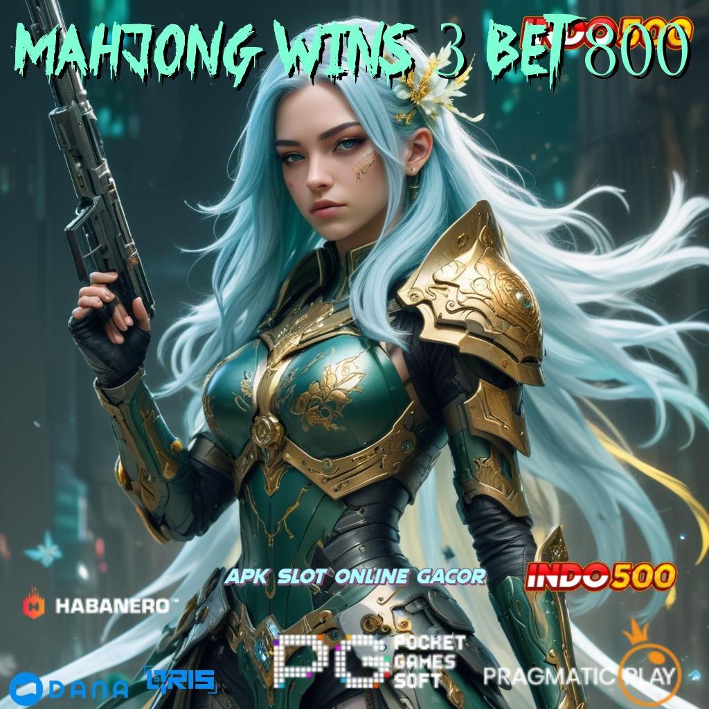 MAHJONG WINS 3 BET 800 🥇 Beginilah Tujuannya Pembaruan Seru Untung Joss!