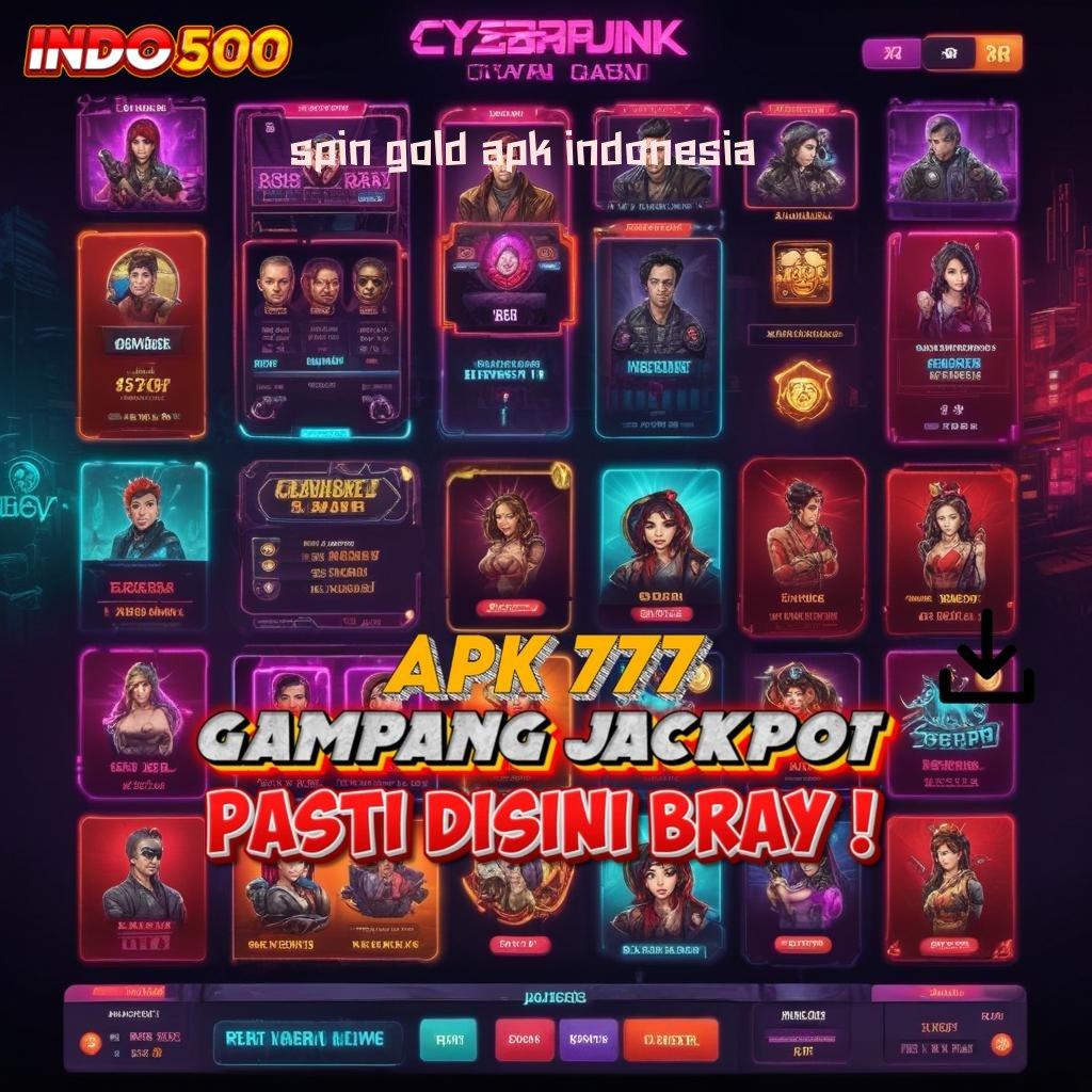 SPIN GOLD APK INDONESIA 🔎 Dp Bank Bsi 5 000 Bonus Perdana 100 Bebas IP