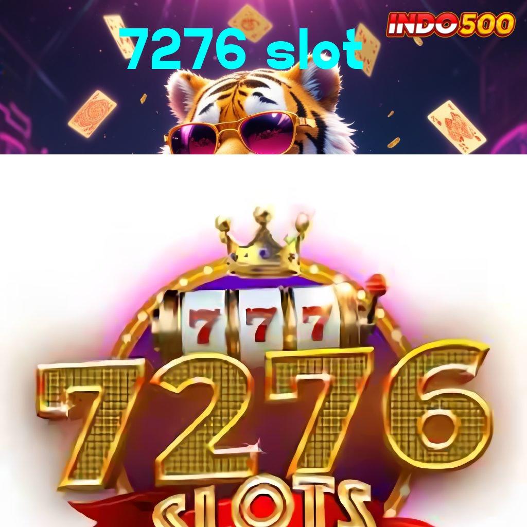 7276 SLOT 🧡 lembaga situs web versi pautan terhubung saluran i