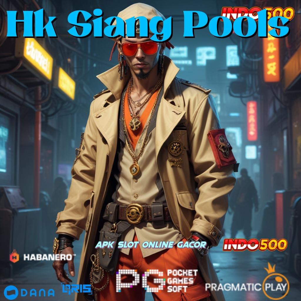 Hk Siang Pools