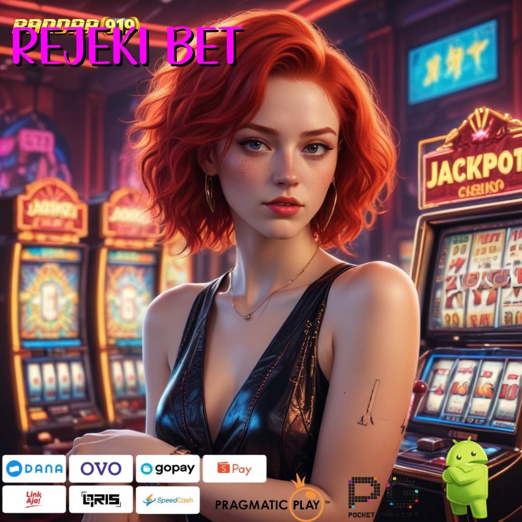 REJEKI BET , Pilihan Game Tanpa Batas Terpercaya