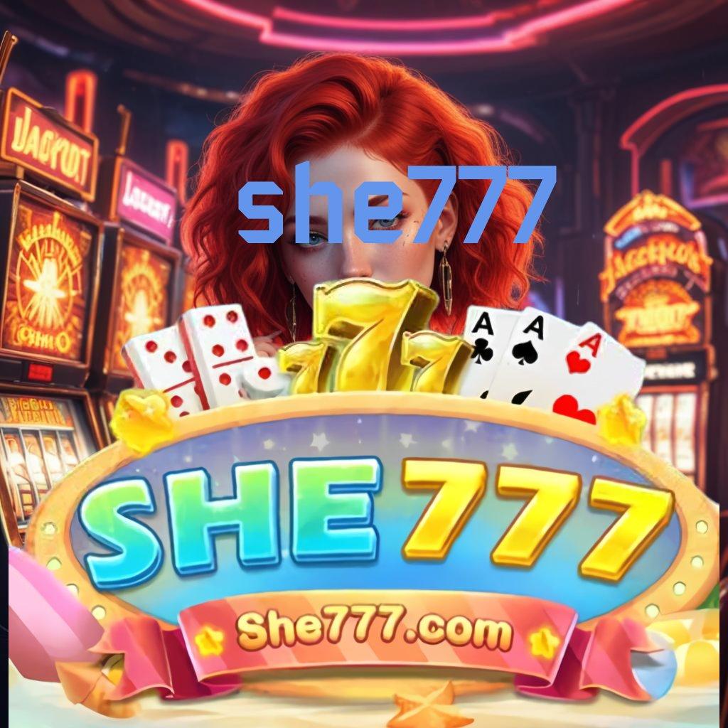 SHE777 ✷ gratis unduh aplikasi judi untuk android & ios, langsung coba!