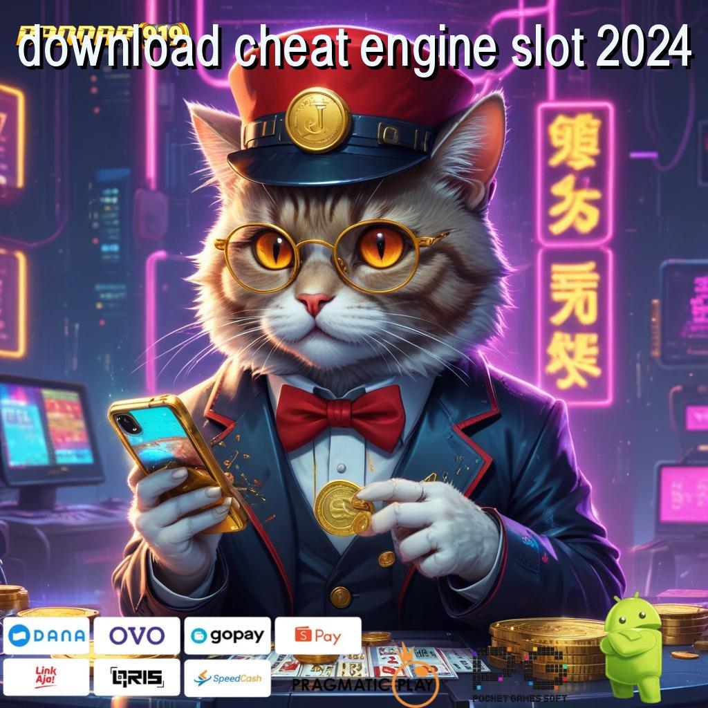 DOWNLOAD CHEAT ENGINE SLOT 2024 # penghubung baru untuk game uang instan cair