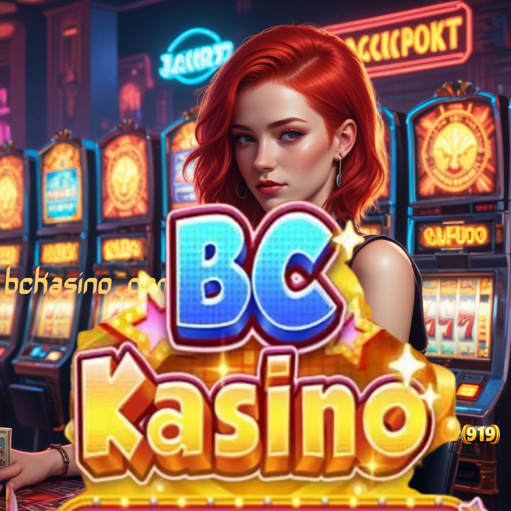 BCKASINO COM 💯 Jalur Cepat Menuju Cuan di Slot Modern