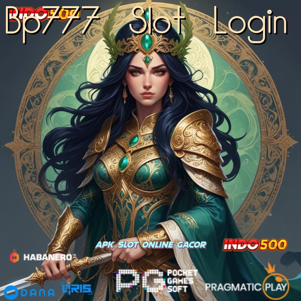 Bp777 Slot Login