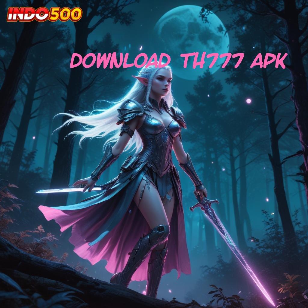 DOWNLOAD TH777 APK # Cepat Event Apk Slot Game Uang Asli