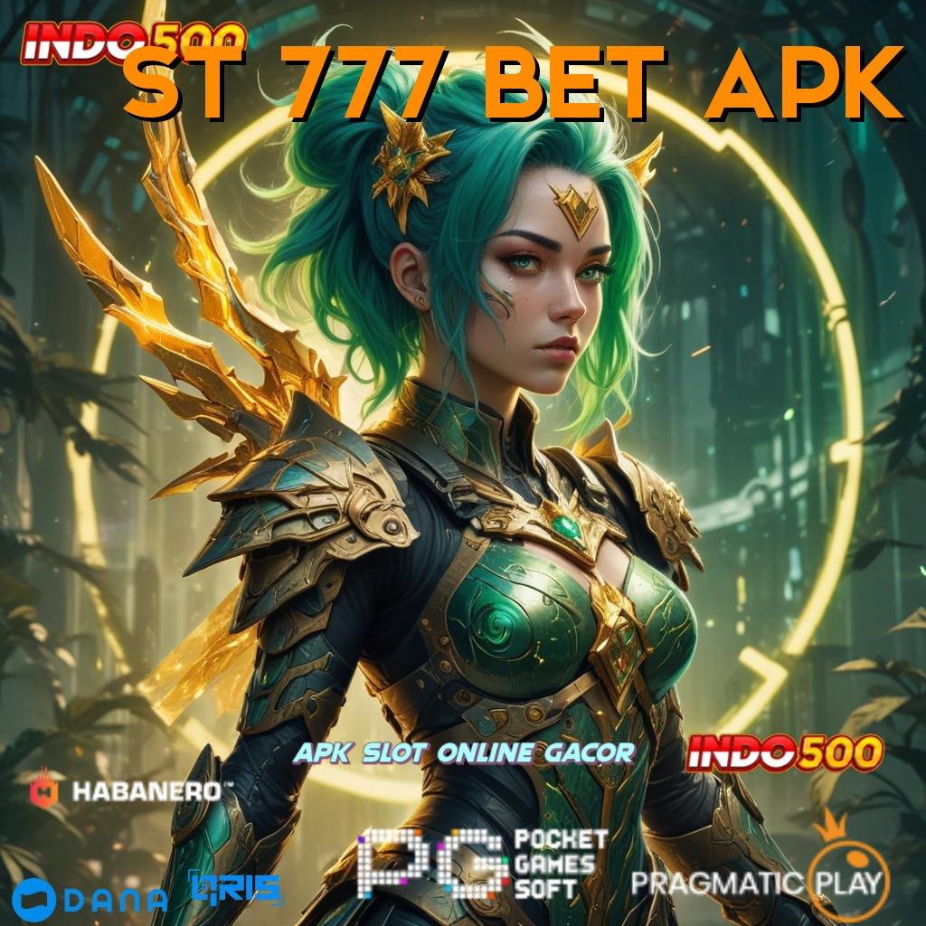 ST 777 BET APK 🎮 Sistem Koneksi Jaringan Komunikasi Android Jalan Informasi Teknologi