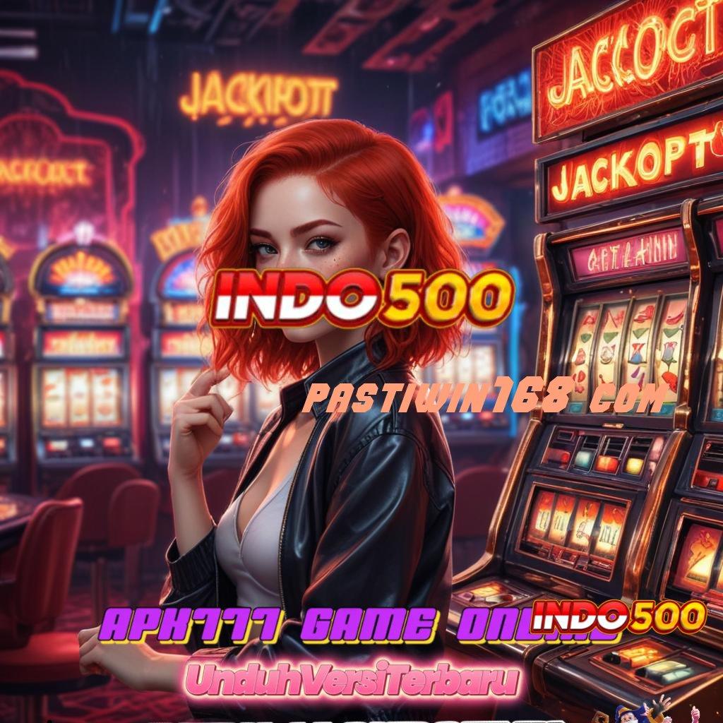 PASTIWIN168 COM 💫 Versi 2.35.66 Bonus Jackpot Valid