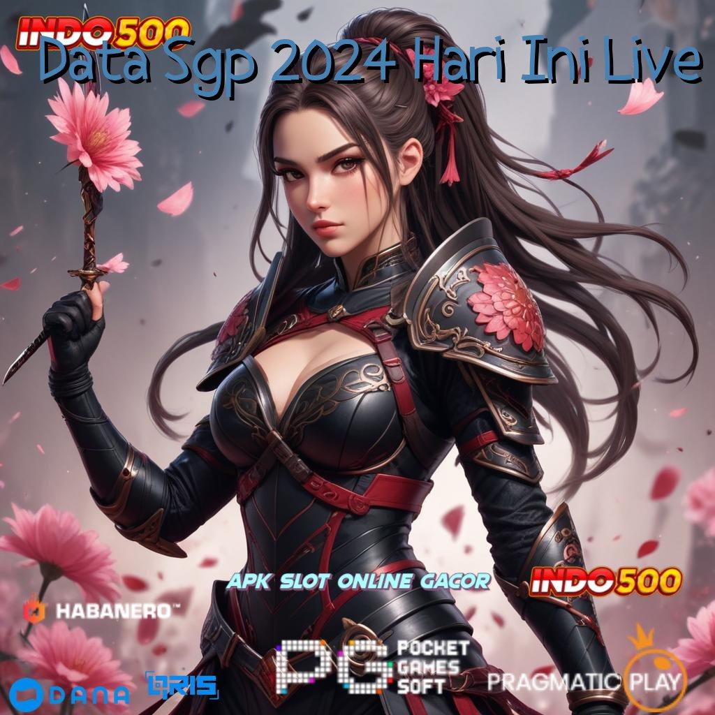 Data Sgp 2024 Hari Ini Live