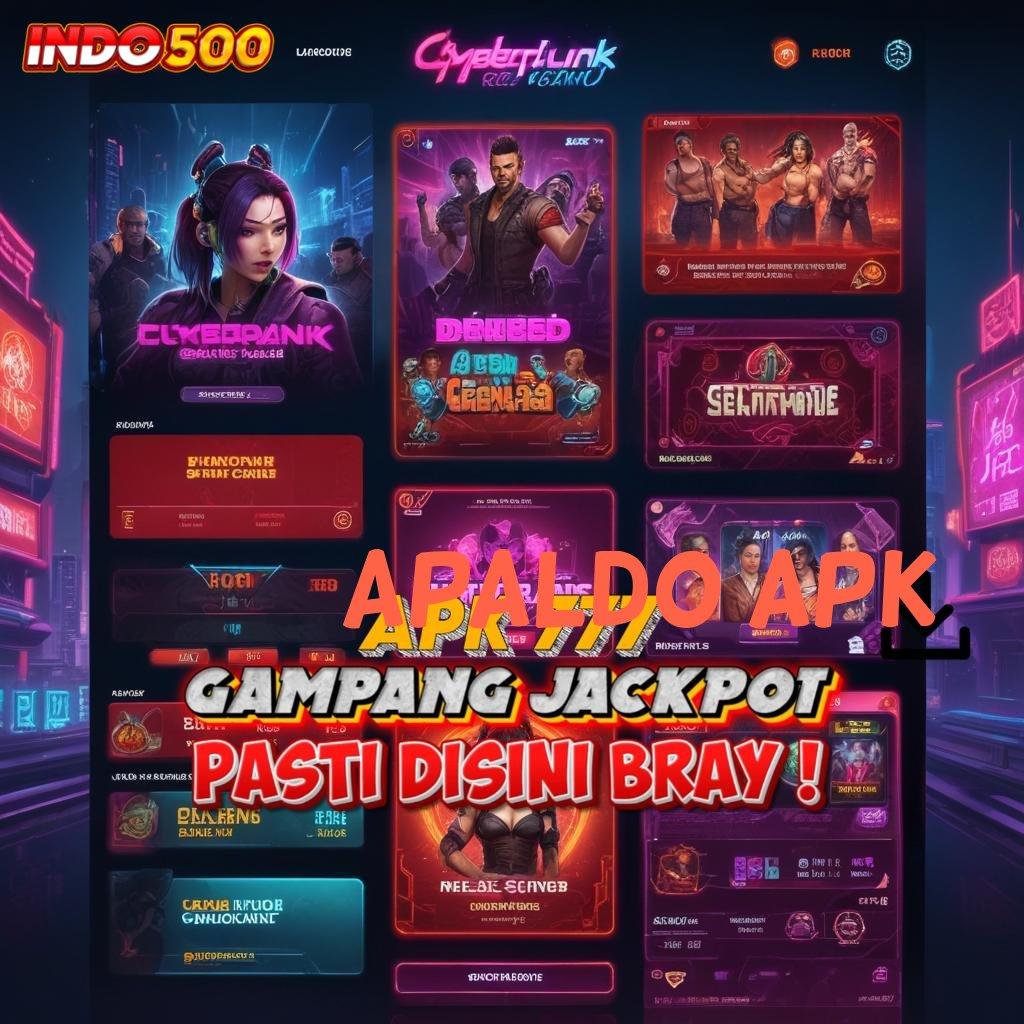 APALDO APK slot kemenangan besar sekali