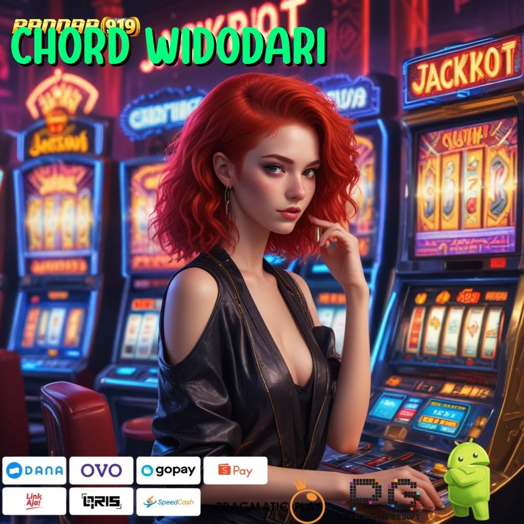 CHORD WIDODARI > Spin Maksimal Dengan Fitur Cepat