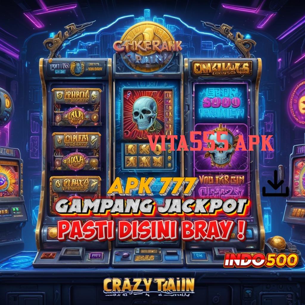 VITA555 APK Ruang Digital untuk Pemain Slot Tanpa Potongan