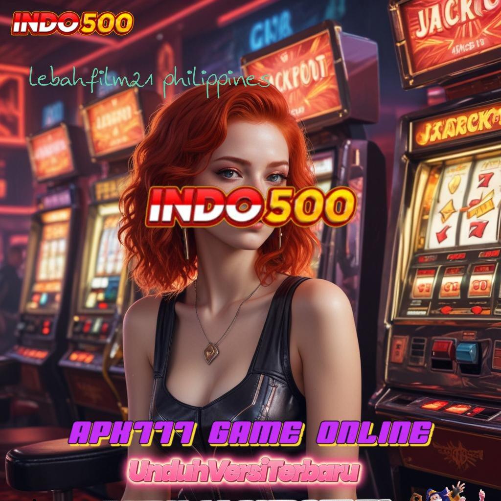 LEBAHFILM21 PHILIPPINES : Berkompetisi Untung Slot Jackpot Tiada Henti