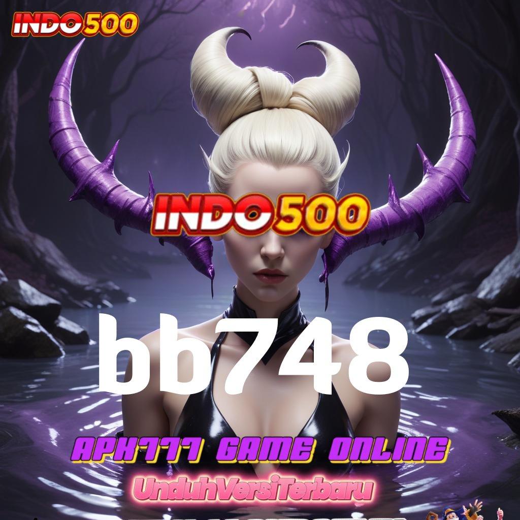 BB748 APK 5.8 (login) download gratis versi android 2025 terkini