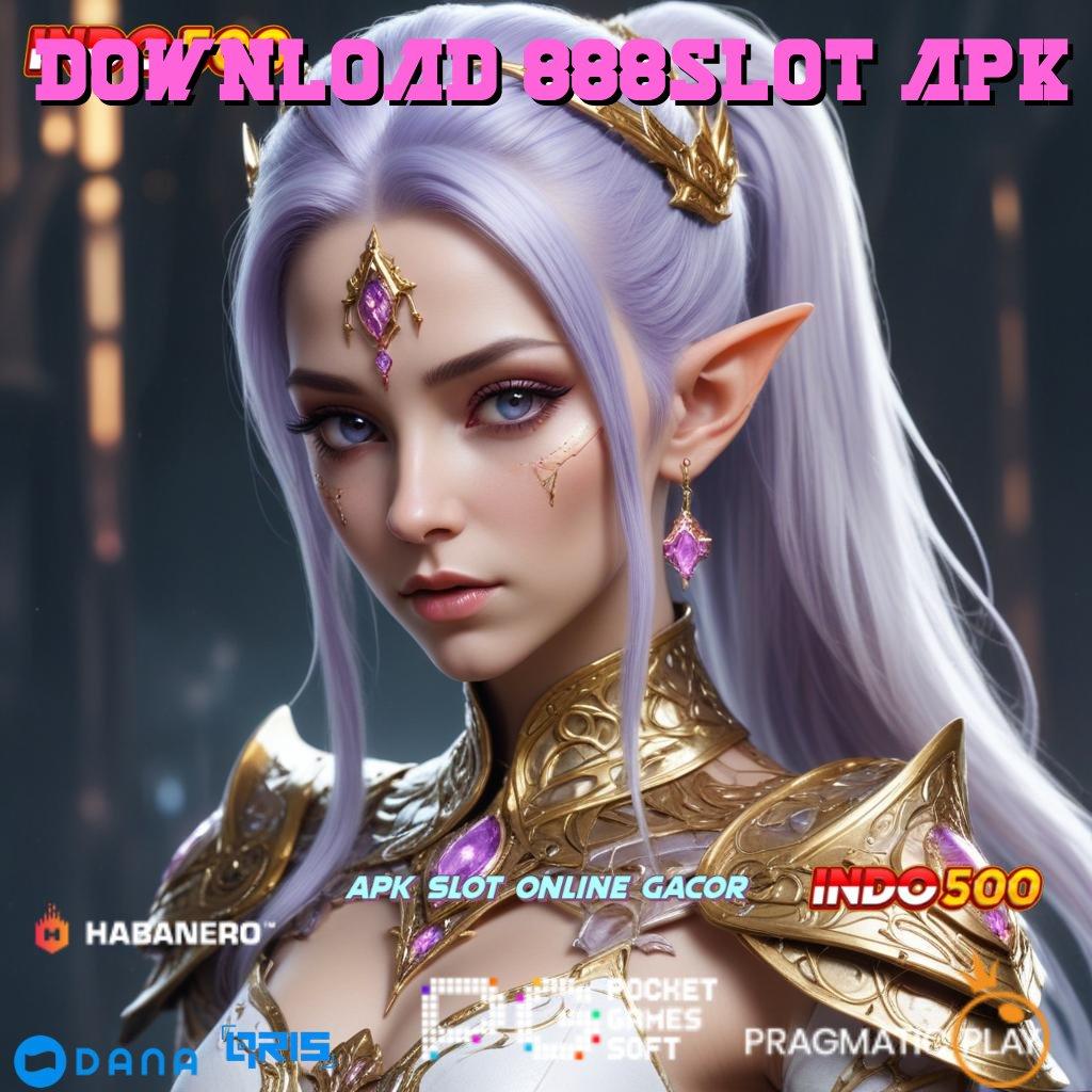 DOWNLOAD 888SLOT APK ➜ Kiriman Hadiah Super Slot Olympus, APK Penuh Kemenangan