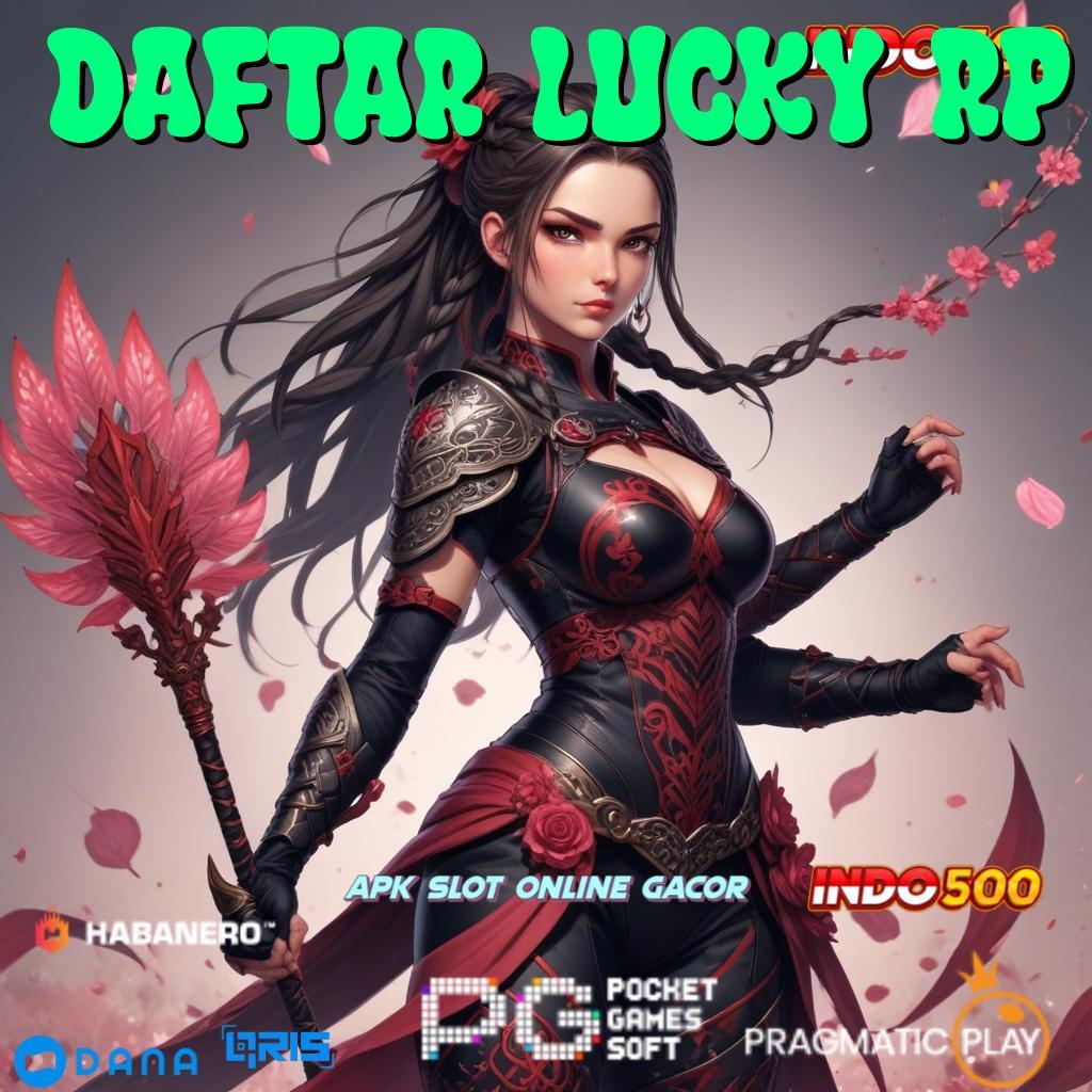 Daftar Lucky Rp