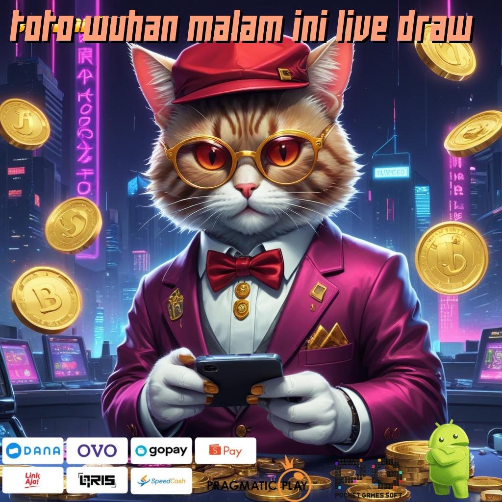 TOTO WUHAN MALAM INI LIVE DRAW # Android Apk iOS Teknologi Masa Kini