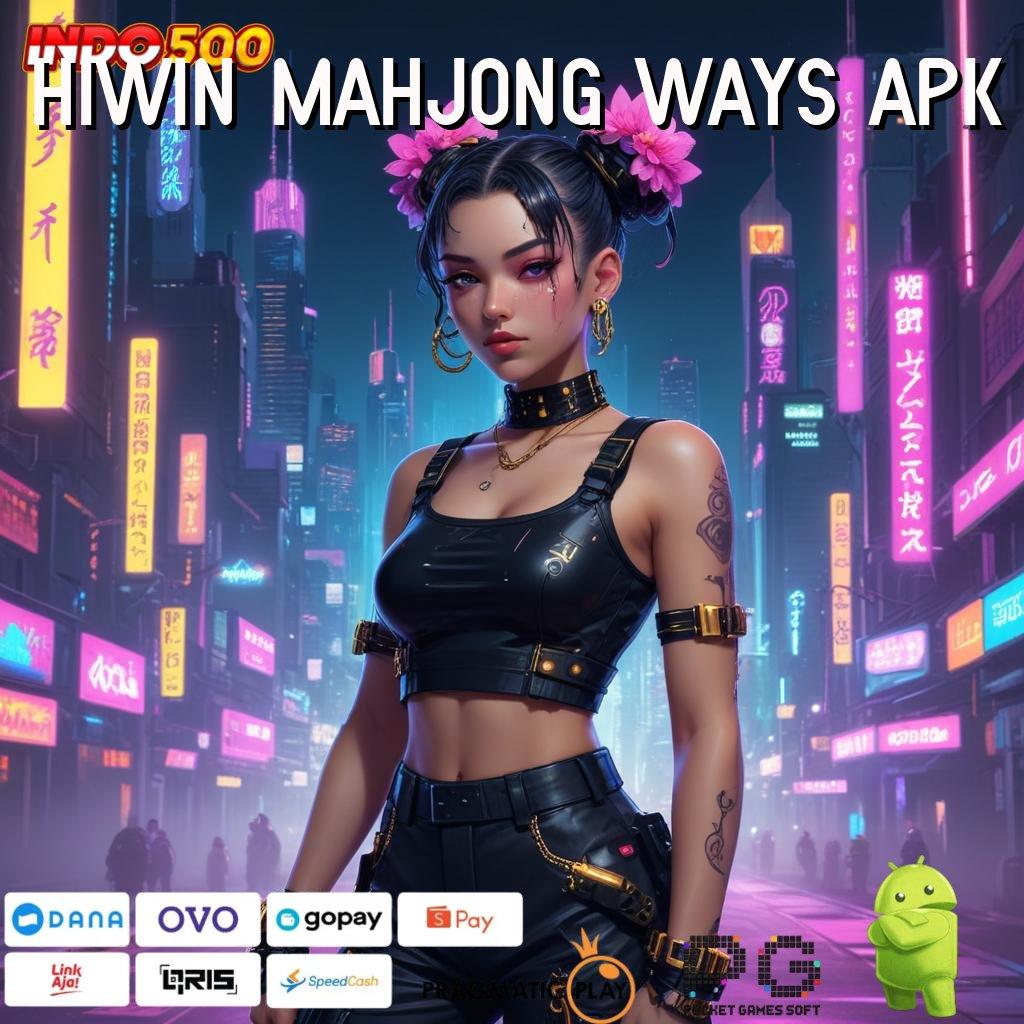 HIWIN MAHJONG WAYS APK Versi Terbaru Android iOS RTP Tatanan