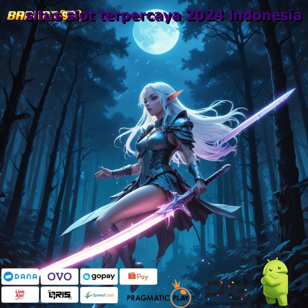 SITUS SLOT TERPERCAYA 2024 INDONESIA # Member Baru Gacor Jempolan Jalur Penghasilan Tinggi