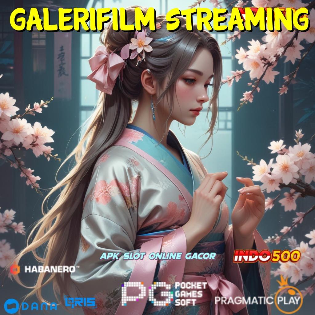 Galerifilm Streaming