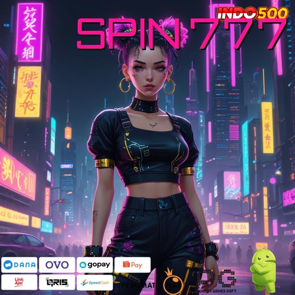 SPIN 777 Bonus Besar APK Android iOS Titik Penghubung