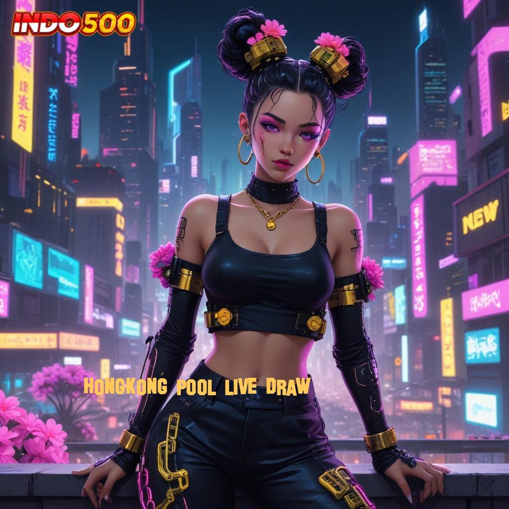 HONGKONG POOL LIVE DRAW Situs Zeus Hari Ini Pionir Bisnis Depo Dana