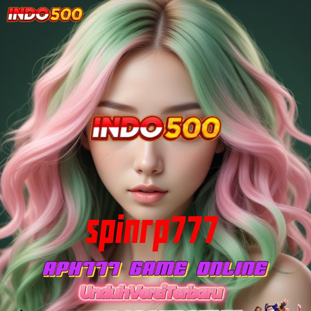 SPINRP777 💯 tanpa kekangan berbasis kelonggaran dengan fitur baru menarik