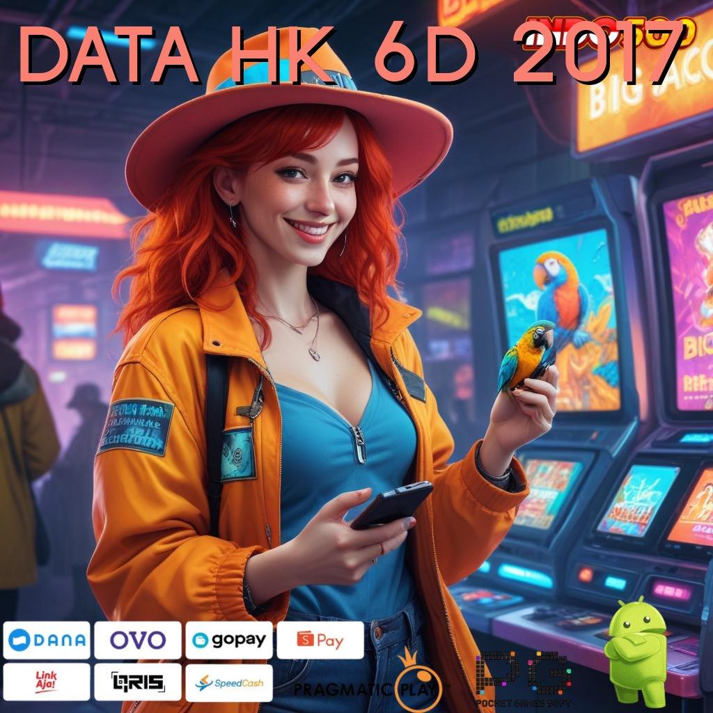 DATA HK 6D 2017 Mesin Rezeki Cheat Game Slot Tanpa Root