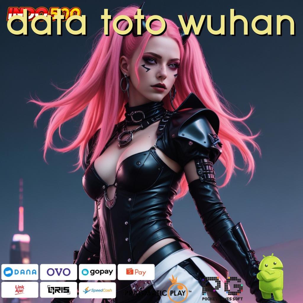 DATA TOTO WUHAN Memahami Langkah Gampang Simple dan Efektif