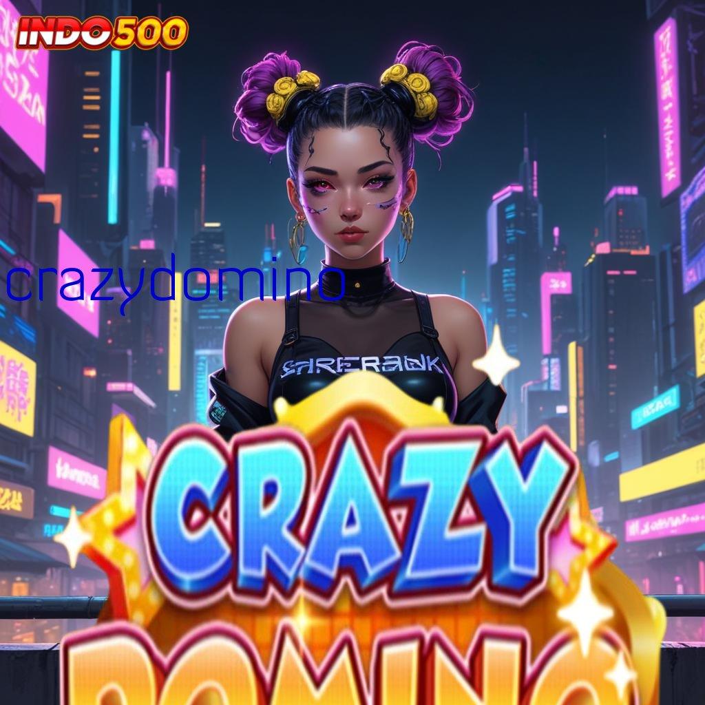 CRAZYDOMINO # layanan unggul akun baru paling terpercaya