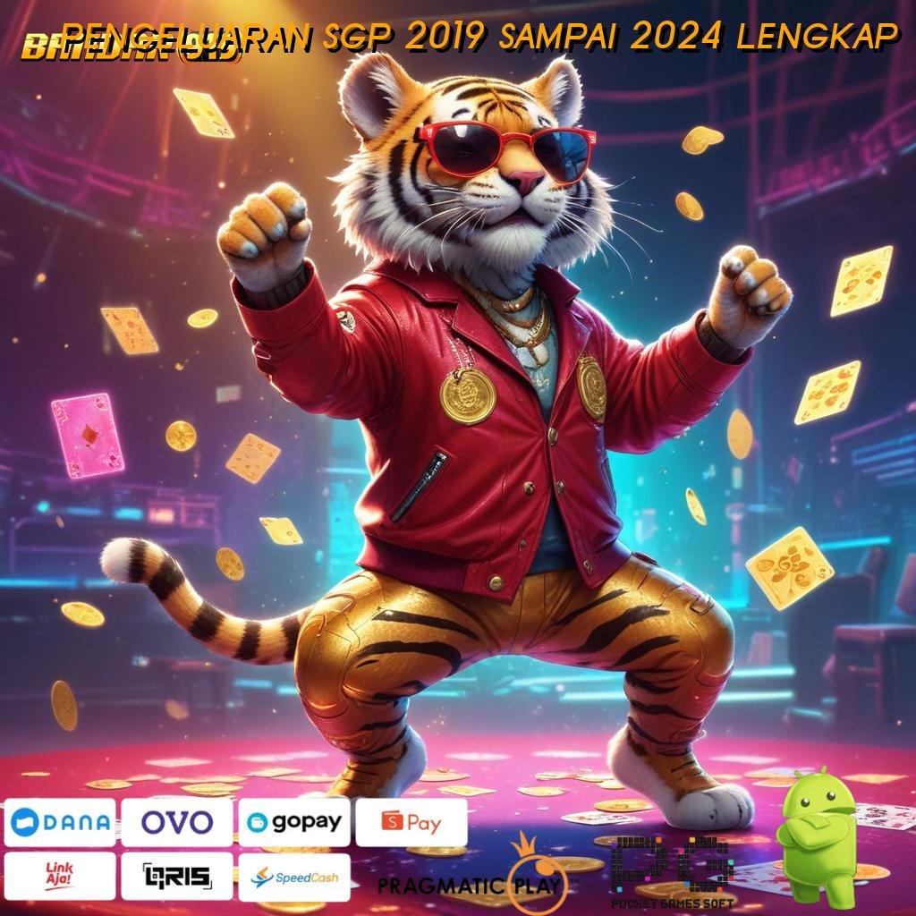 PENGELUARAN SGP 2019 SAMPAI 2024 LENGKAP # beruntung karena pengalaman