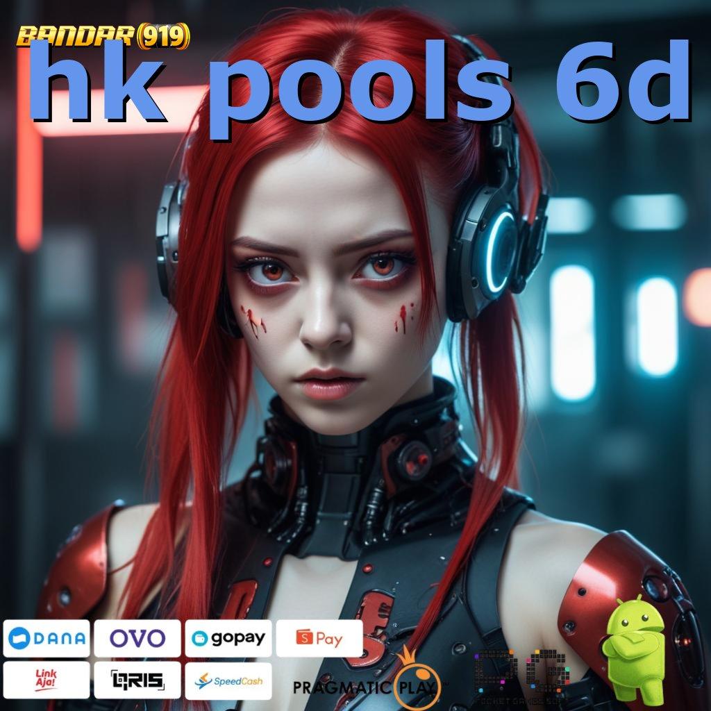 HK POOLS 6D # jalur komunikasi ruang penghubung sumber penunjuk