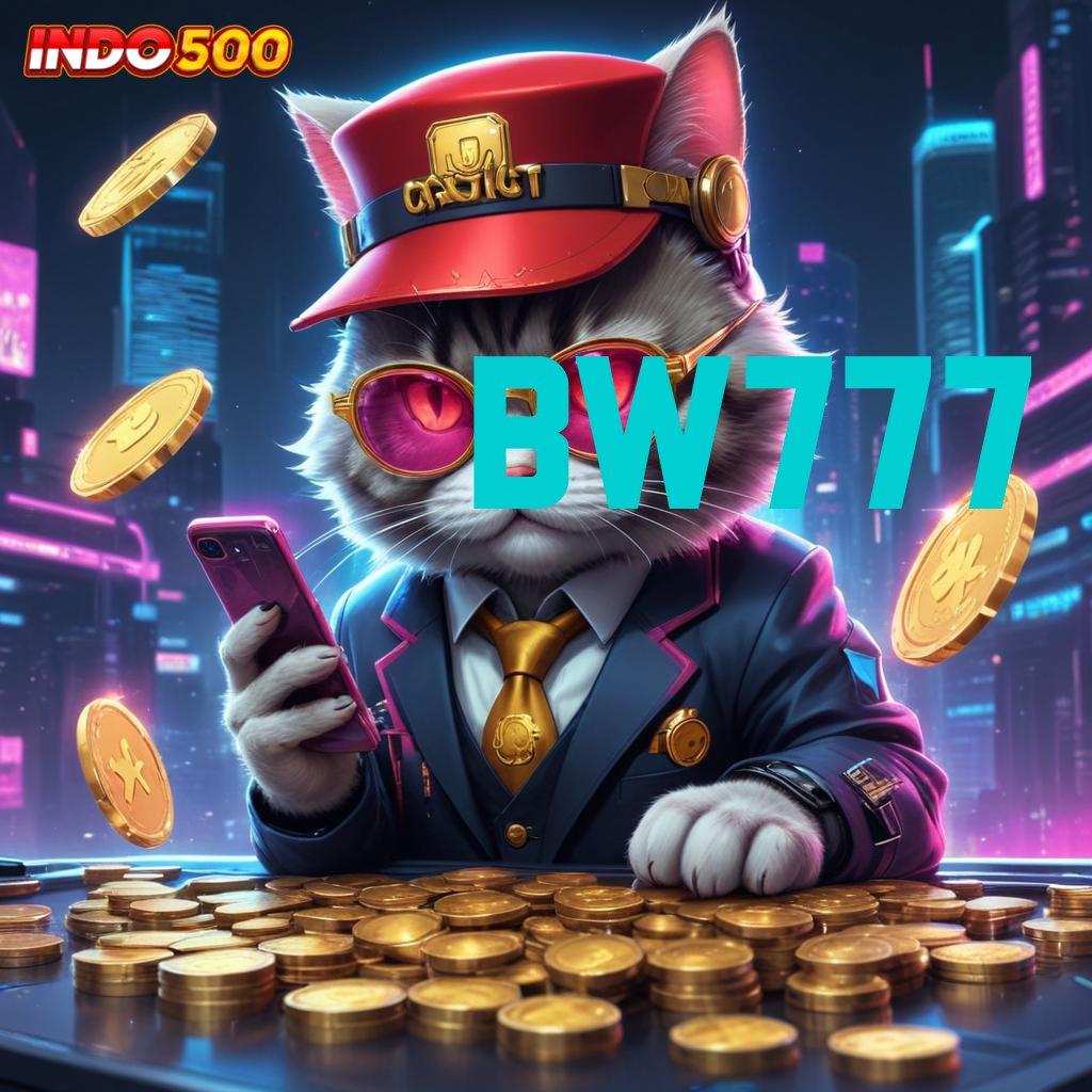 BW777 🔥 APK Event Bonus Versi Terbaru Arena Kerja