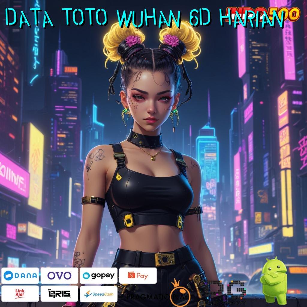 DATA TOTO WUHAN 6D HARIAN Deposit Ewallet Member Baru Bonus Member Baru Pakai Gopay