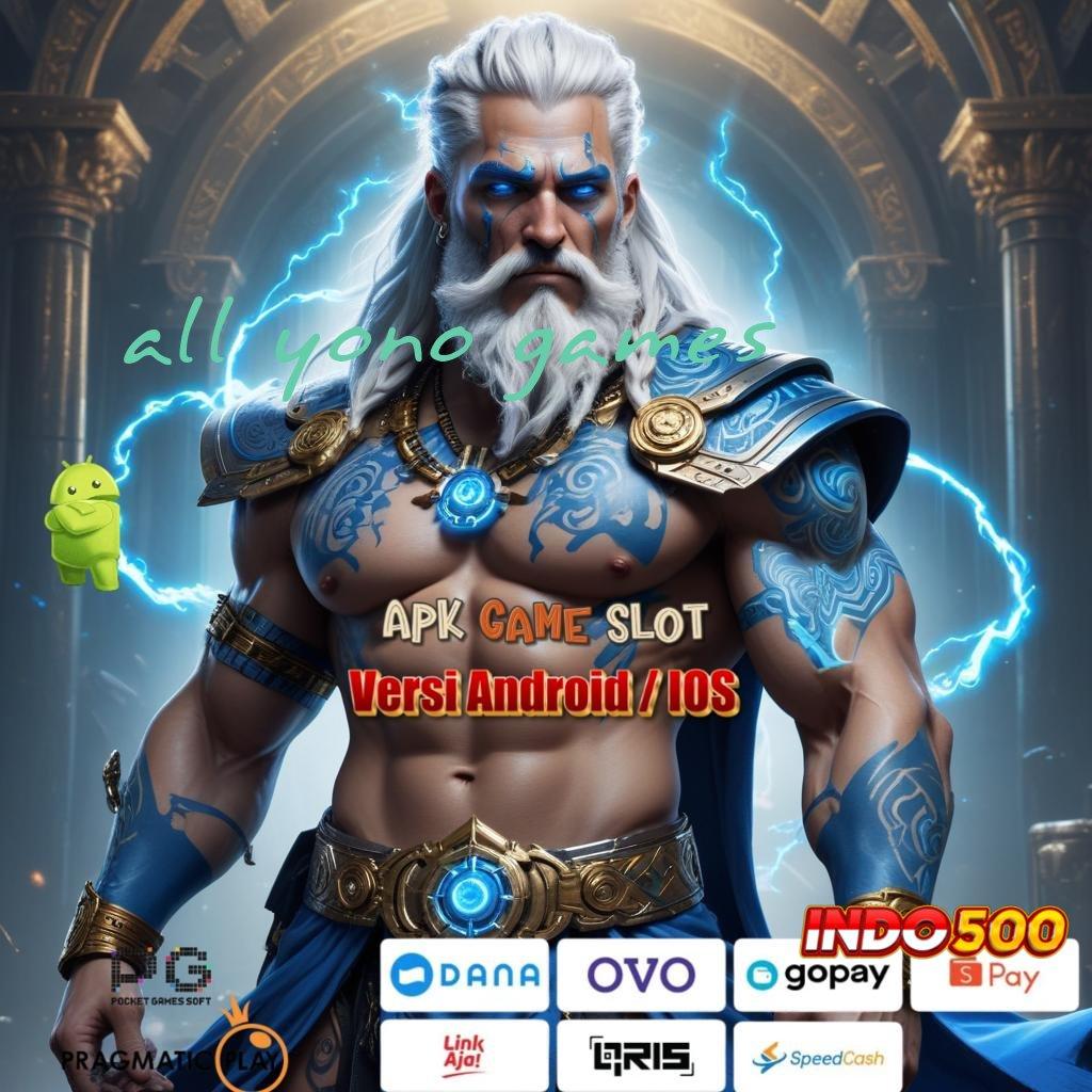 ALL YONO GAMES Putaran Rizki Login Versi 2.988.44 Tahun Ini Unduh