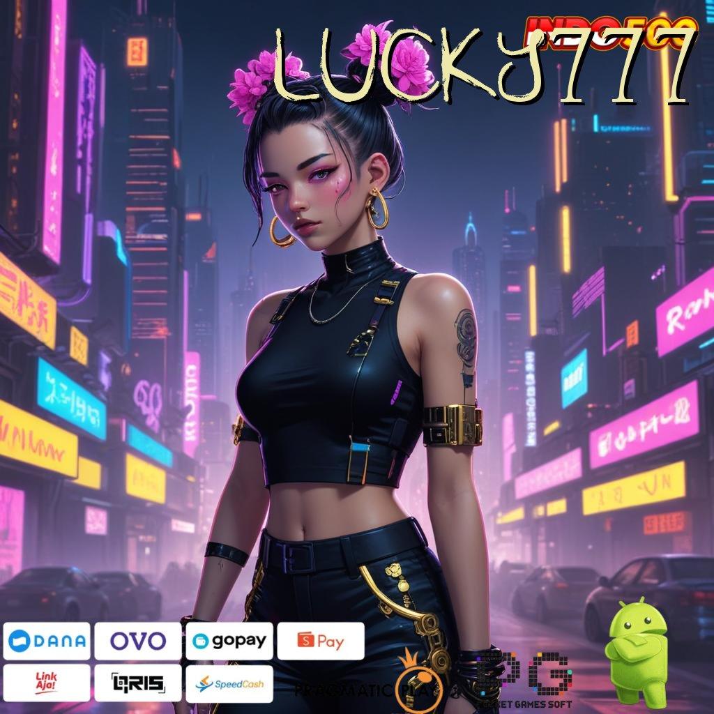 LUCKY777 bebas modal spin langsung auto kaya!