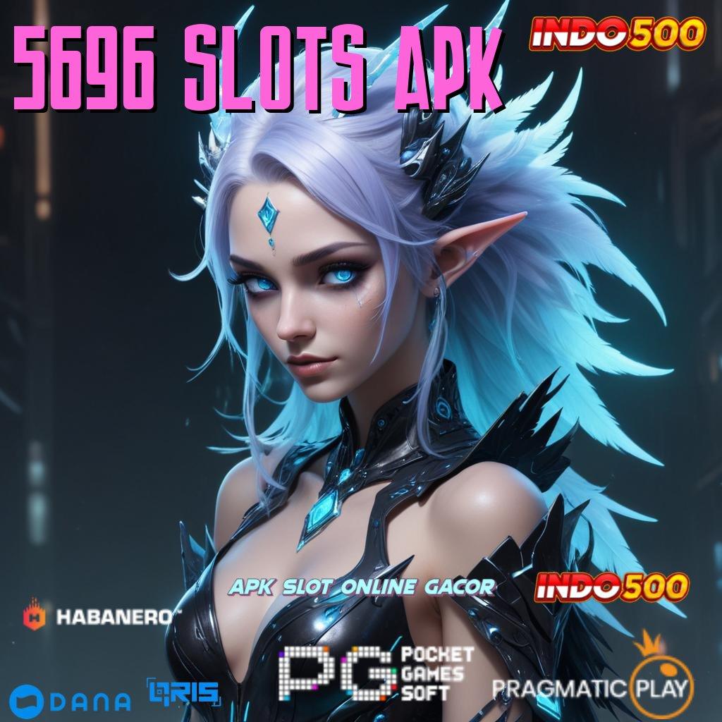 5696 SLOTS APK # Keberuntungan Besar Slot Baru Dapat Hadiah Gopay