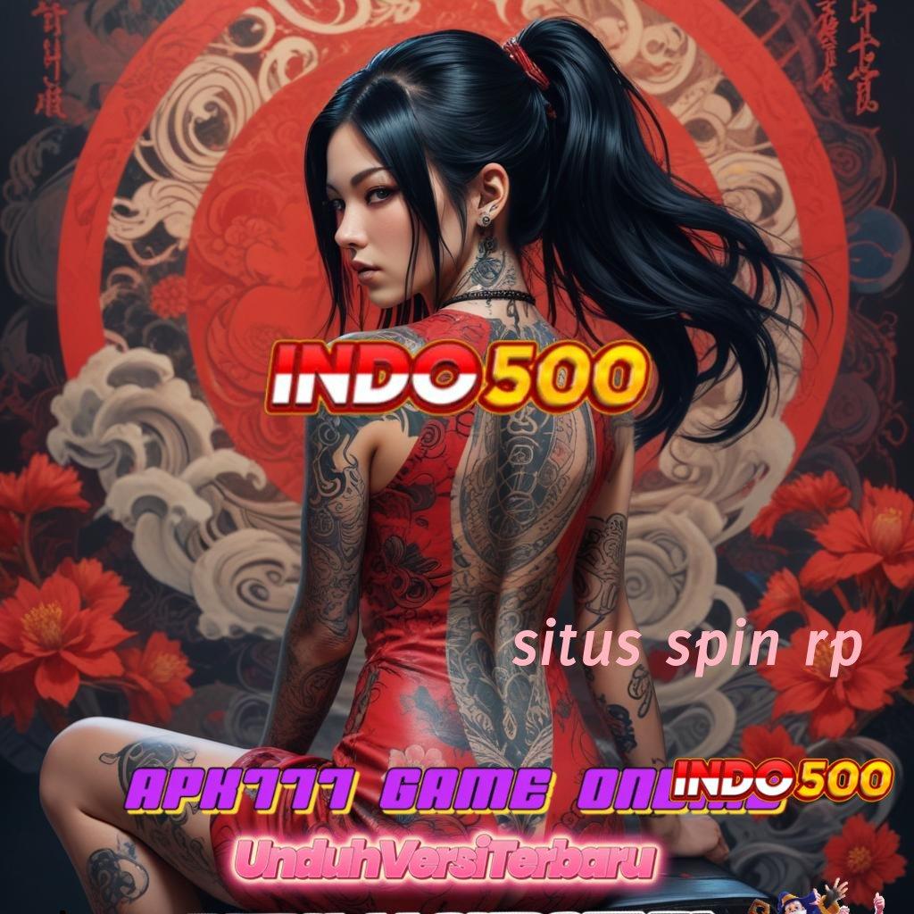 SITUS SPIN RP ➰ Lingkup Baru Dalam Perangkat Keras Stabil Digital