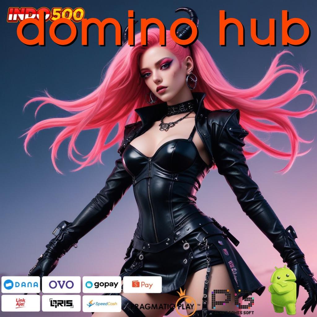 DOMINO HUB Dp Mandiri 20 Ribu Bergabunglah, Cuan Tak Jauh Lagi