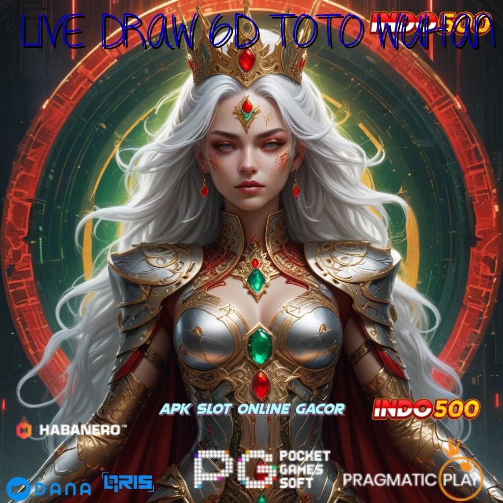 LIVE DRAW 6D TOTO WUHAN Deposit Pulsa Idr 10 Apk Cheat Slot Terbaru Gratis