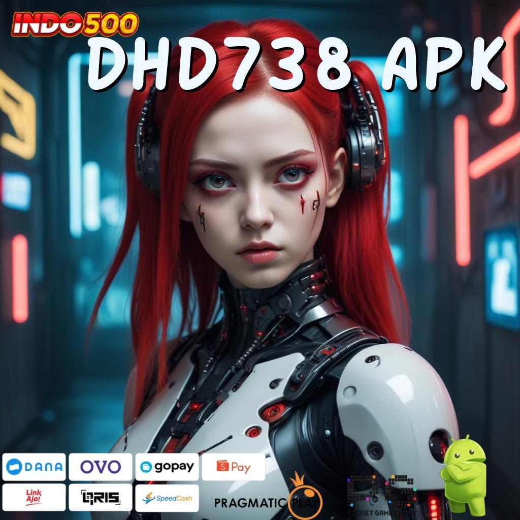 DHD738 APK badai gacor jackpot