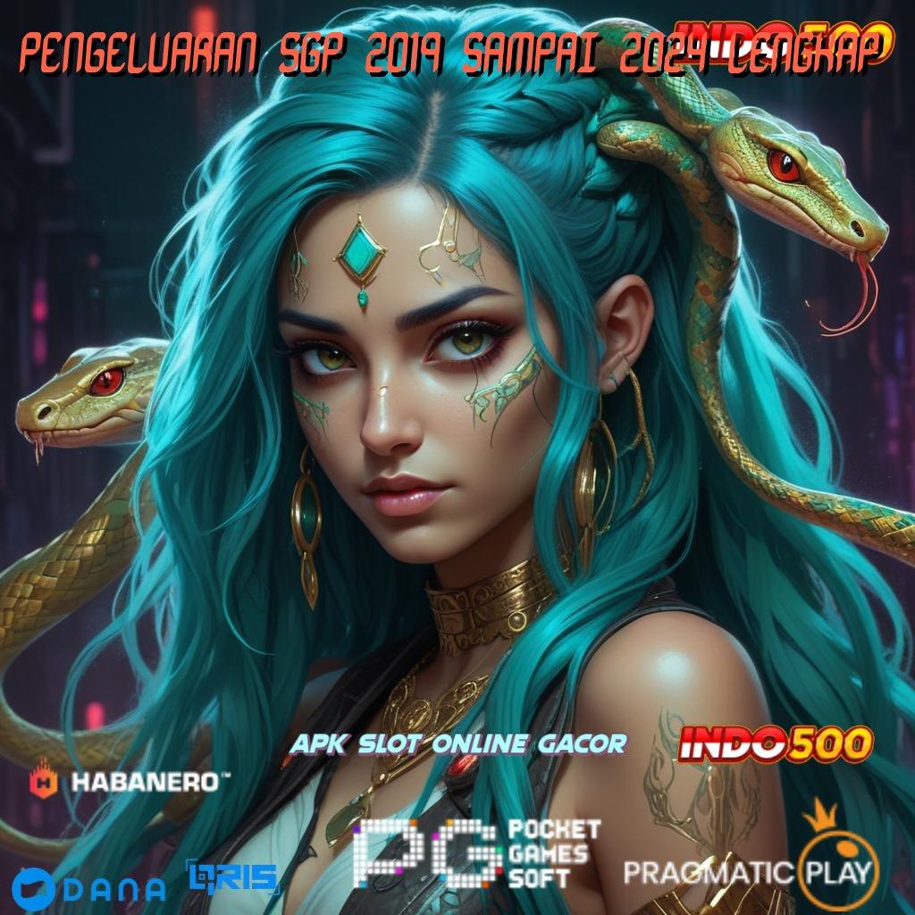 PENGELUARAN SGP 2019 SAMPAI 2024 LENGKAP ⇉ Segera Ambil Aplikasi Gratis Terbaru, Kalah Terjamin